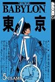 Tokyo Babylon: v. 5 (Tokyo Babylon)