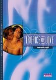 Tropics of Love: Intimate Sins