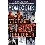 Homicide #2: violent delights (Homicide , No 2)