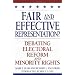 Fair and Effective Representation?