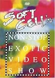 Soft Cell - Non Stop Exotic Video Show [1983]