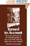 Turned to Account: The Forms and Functions of Criminal Biography in Late Seventeenth- and Early Eighteenth-Century England