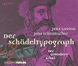 Der Sch�deltypograph. CD. . Der Gutenberg-Krimi