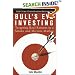 Bull's Eye Investing: Targeting Real Returns in a Smoke and Mirrors Market