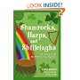 Shamrocks, Harps, and Shillelaghs: The Story of the St. Patrick's Day Symbols