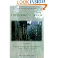 The Redwood Forest: History, Ecology, and Conservation of the Coast Redwoods by Reed F. Noss