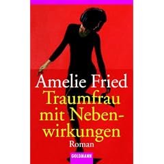 Traumfrau mit Nebenwirkungen