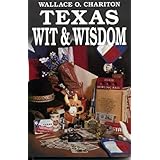 texas wit  wisdom