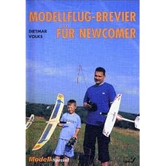 Modellflug-Brevier f�r Newcomer