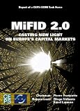 MiFID 2.0 : casting new light on Europe's capital markets : report of the ECMI-CEPS Task Force on the MiFID Review