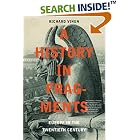 Click here to buy  A History in Fragments: Europe in the Twentieth Century  by Richard Vinen.