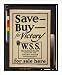 Historic Print (L): Save - Buy - for victory--W.S.S. for sale here War Savings Stamps...