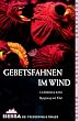 Gebetsfahnen im Wind: Begegnung mit Tibet