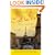C'est La Vie : An American Woman Begins a New Life in Paris and--Voila!--Becomes Almost French
