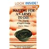 Waiting for an Army to Die: The Tragedy of Agent Orange