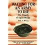 Waiting for an Army to Die: The Tragedy of Agent Orange