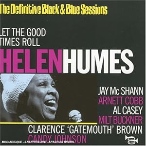 Let the Good Times Roll by Helen Humes (Audio CD - 2002)