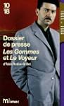 Dossier de presse Les Gommes et Le Vo...