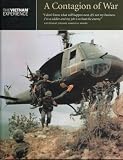 A Contagion of War (The Vietnam Experience)