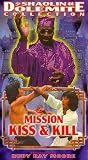VHS : Mission Kiss & Kill