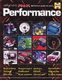 Performance : the definitive guide to modifying