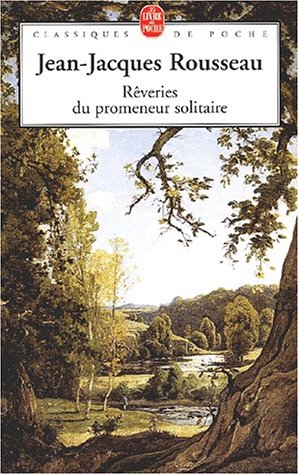 R�veries du promeneur solitaire