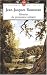 Rêveries du promeneur solitaire Rêveries du promeneur solitaire