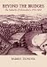 Beyond the Bridges: The Suburbs of Shrewsbury, 1760-1960