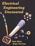 Electrical Engineering Uncovered