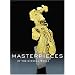 Masterpieces of the Mineral World: Treasures from the Houston Museum of Natural Science