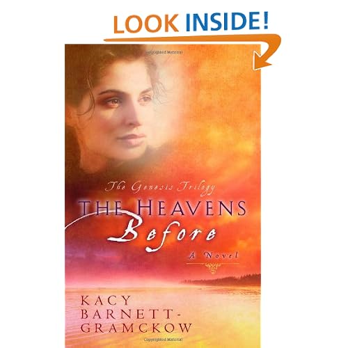 The Heavens Before (Genesis Trilogy)