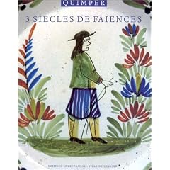 Quimper : Trois si�cles de fa�ences : 1690-1990