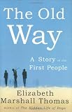 The Old Way