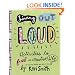 Living Out Loud: An Activity Book to Fuel a Creative Life