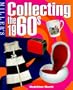 Miller's: Collecting the 1960's