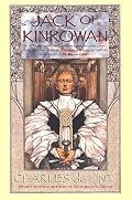 Jack of Kinrowan: Jack the Giant-Killer and Drink Down the Moon