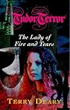The lady of fire and tears