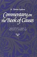 Commentary on the Book of Causes (Thomas Aquinas in Translation)