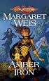 Amber and Iron (Dragonlance: The Dark Disciple, Vol. 2)