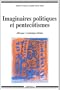 Imaginaires politiques et Pentec�tismes