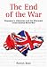 Book The End of the War: Singapore's Liberation and the Aftermath of the Second World War