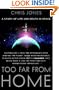 Too Far from Home: A Story of Life and Death in Space