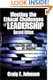 Meeting the Ethical Challenges of Leadership: Casting Light or Shadow