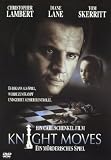 Knight Moves - Ein m�rderisches Spiel - Christopher Lambert