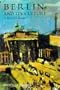 Berlin and Its Culture: A Historical Portrait