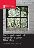 Routledge international handbook of green criminology