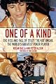 One of a Kind: The Rise and Fall of Stuey "The Kid" Ungar, The World's Greatest Poker Player
