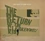 Return of the Clerkenwell Kid