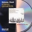 Debussy: String Quartet in G minor / Ravel: String Quartet in F