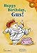 Happy Birthday, Gus! (Read-It! Readers, Orange Level: Gus the Hedgehog)